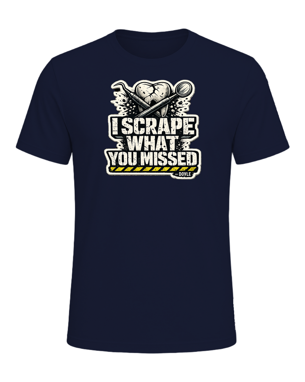 I Scrape What You Missed Tee — Navy