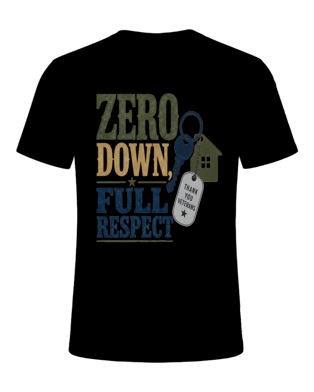 ZERO DOWN, FULL RESPECT — Black