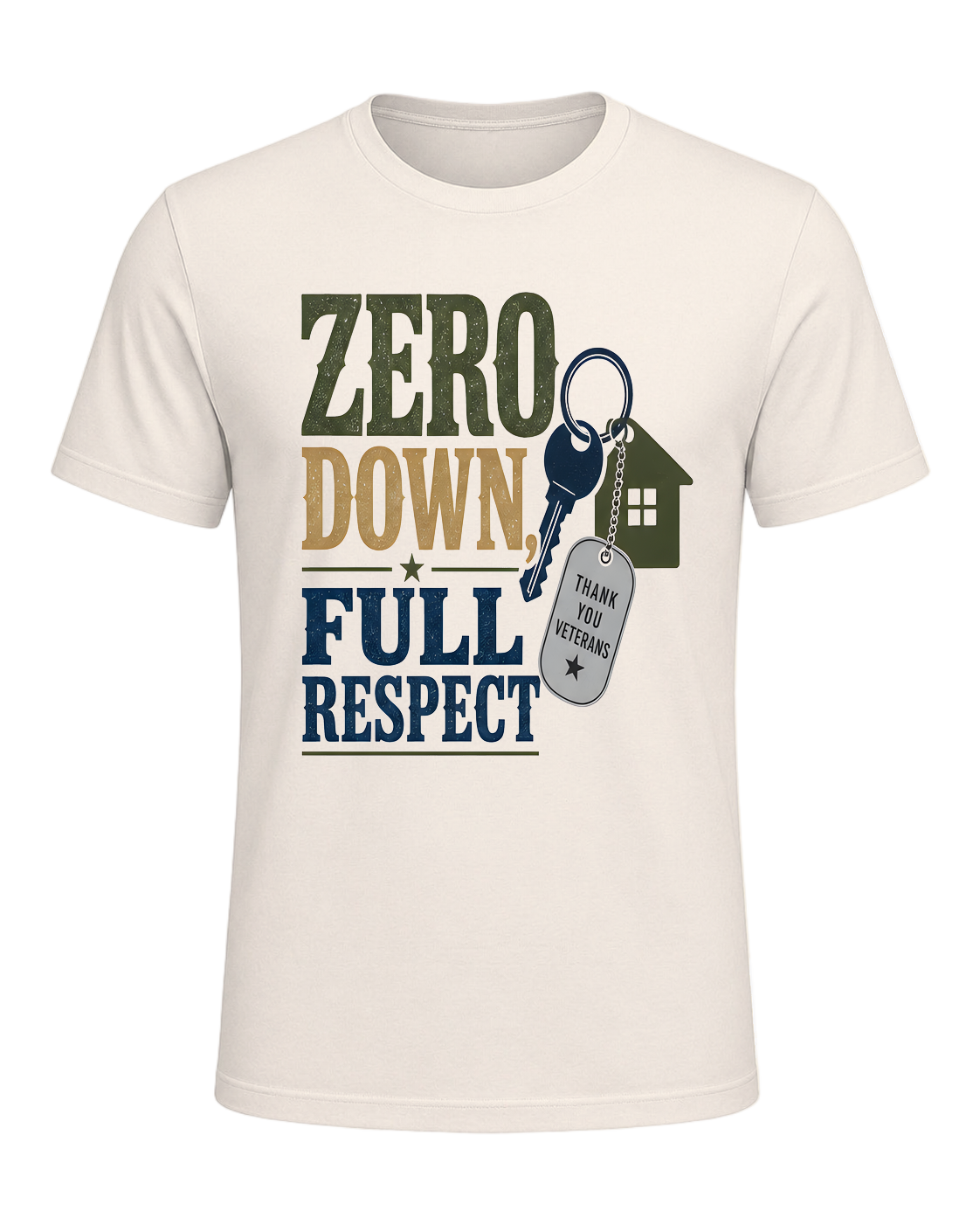ZERO DOWN, FULL RESPECT — Natural