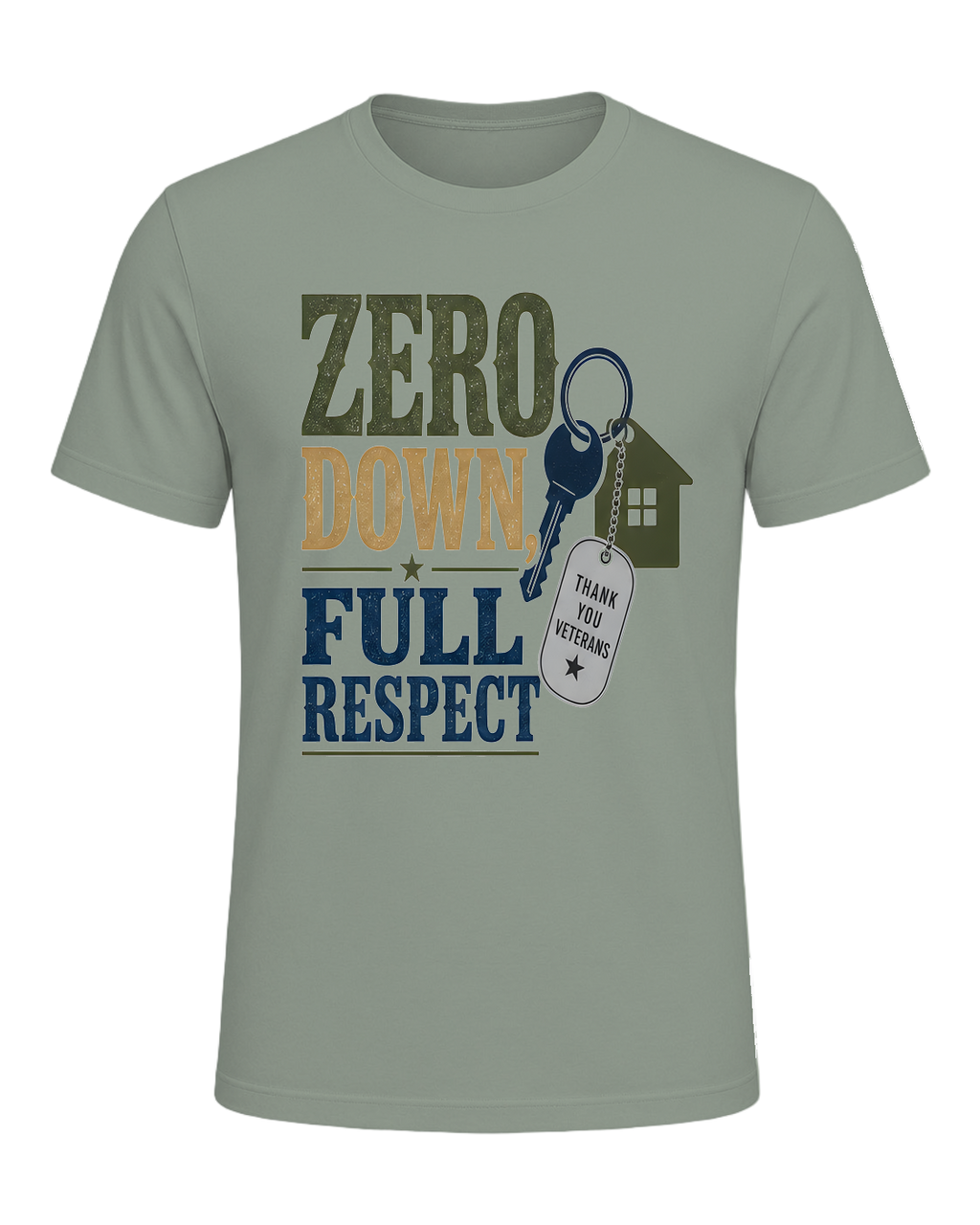 ZERO DOWN, FULL RESPECT — Sage