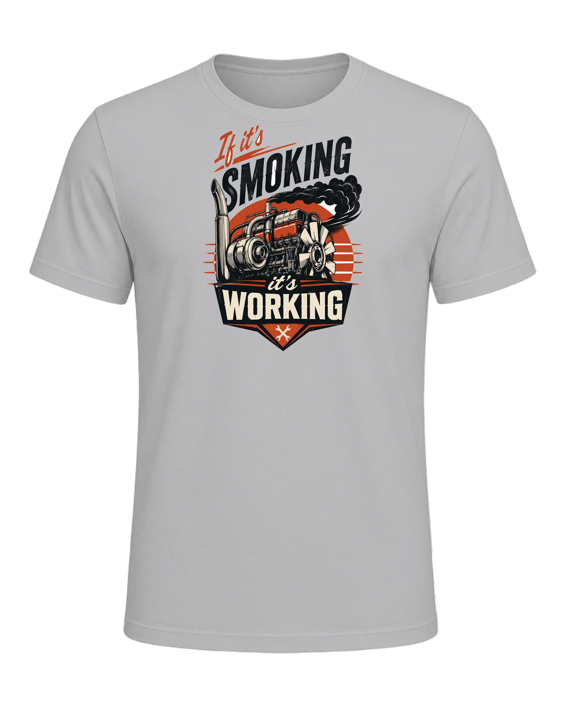 If it's smoking it's working — Athletic Heather