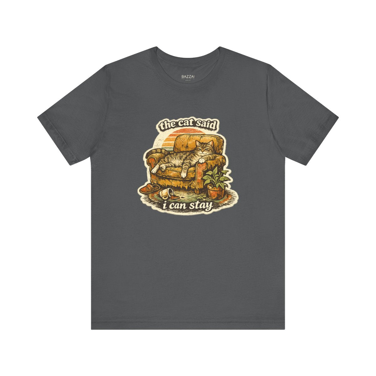 Cat Mom Humor T-Shirt — The Cat Said I Can Stay — t-shirt design by Margaux