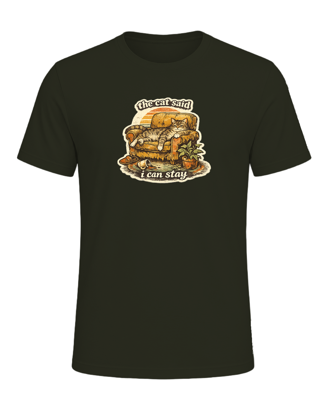 The Cat Said I Can Stay Tee — Dark Olive