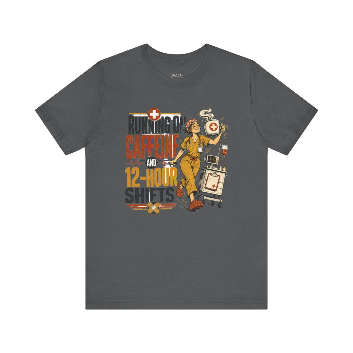 RN Life T-Shirt — Running on Caffeine and 12-Hour Shifts — t-shirt design
