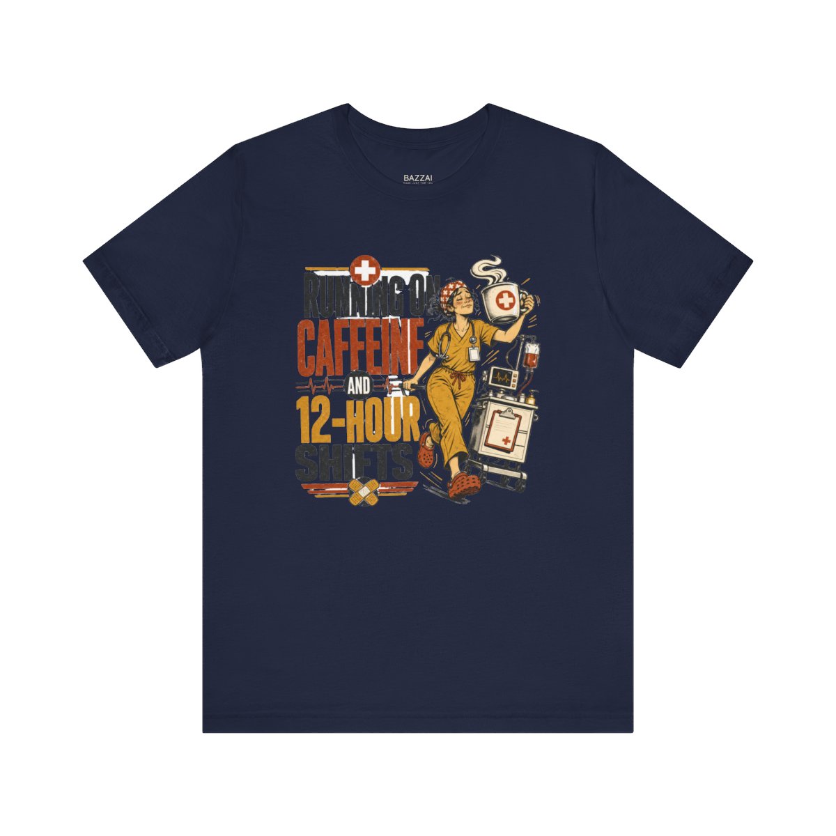 RN Life T-Shirt — Running on Caffeine and 12-Hour Shifts — t-shirt design