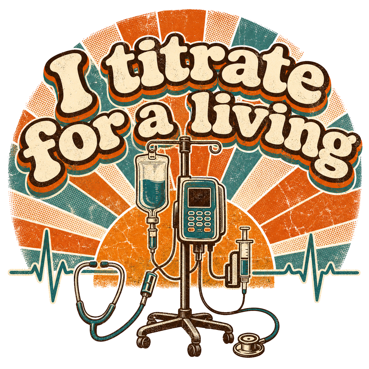 I titrate for a living