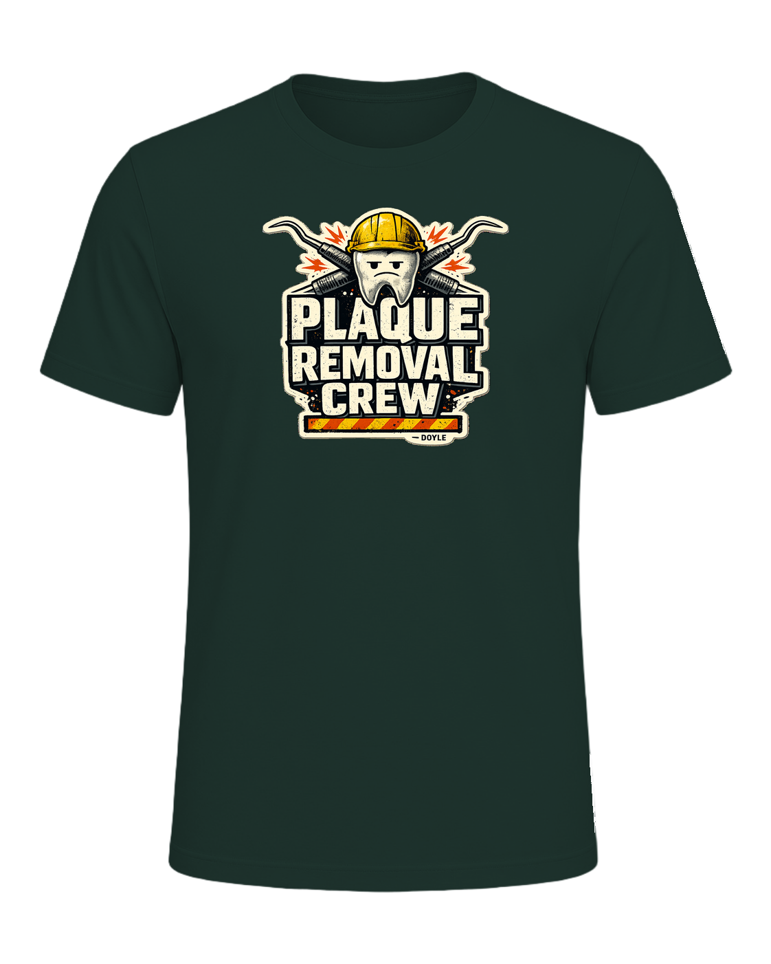 Plaque Removal Crew Tee — Forest