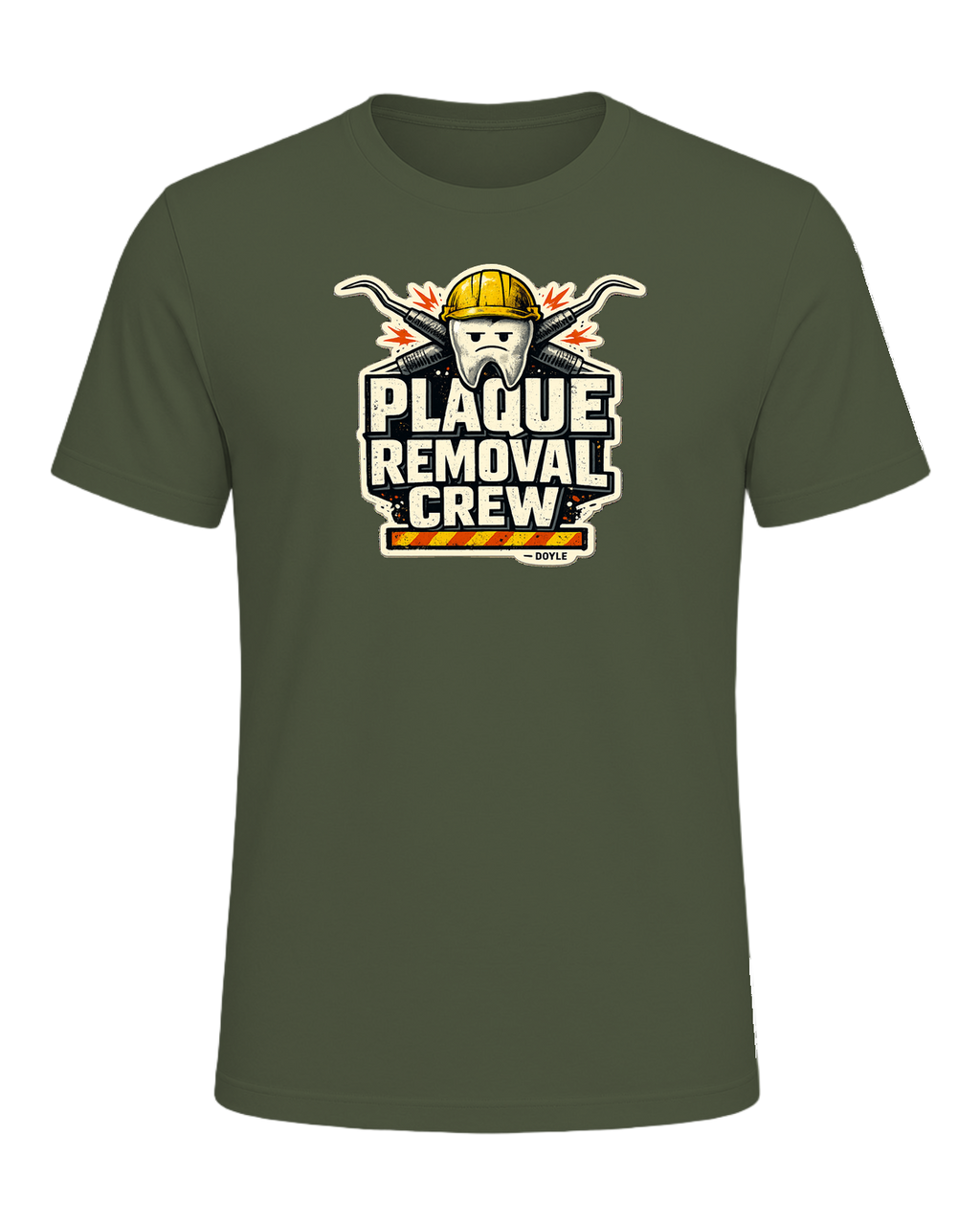 Plaque Removal Crew Tee — Military Green