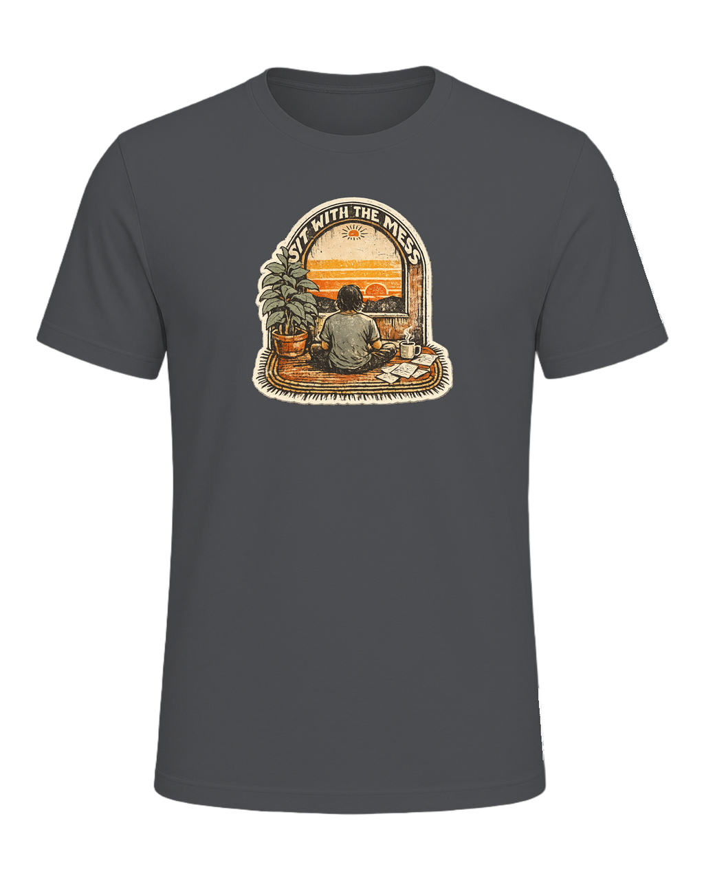 Sit With The Mess Tee — Asphalt