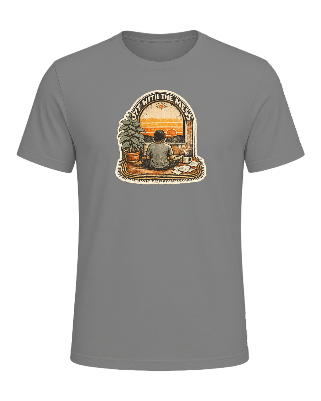Sit With The Mess Tee — Deep Heather