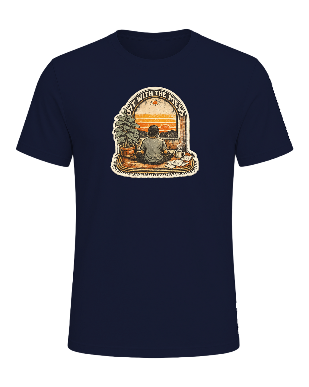 Sit With The Mess Tee — Navy