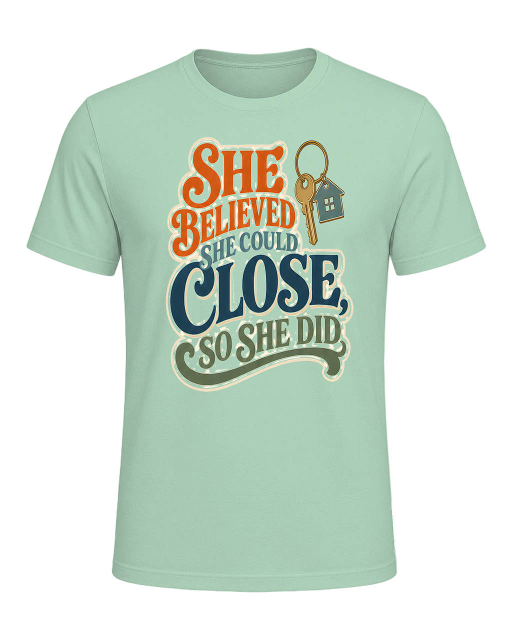 SHE BELIEVED SHE COULD CLOSE, SO SHE DID — Mint