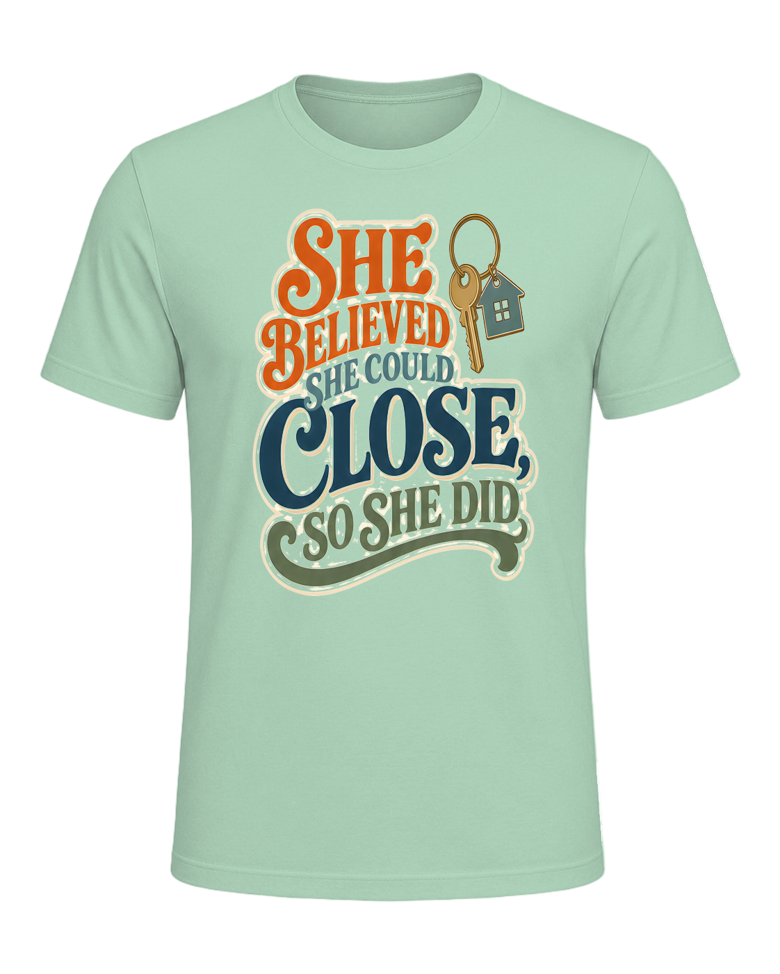 SHE BELIEVED SHE COULD CLOSE, SO SHE DID — Mint