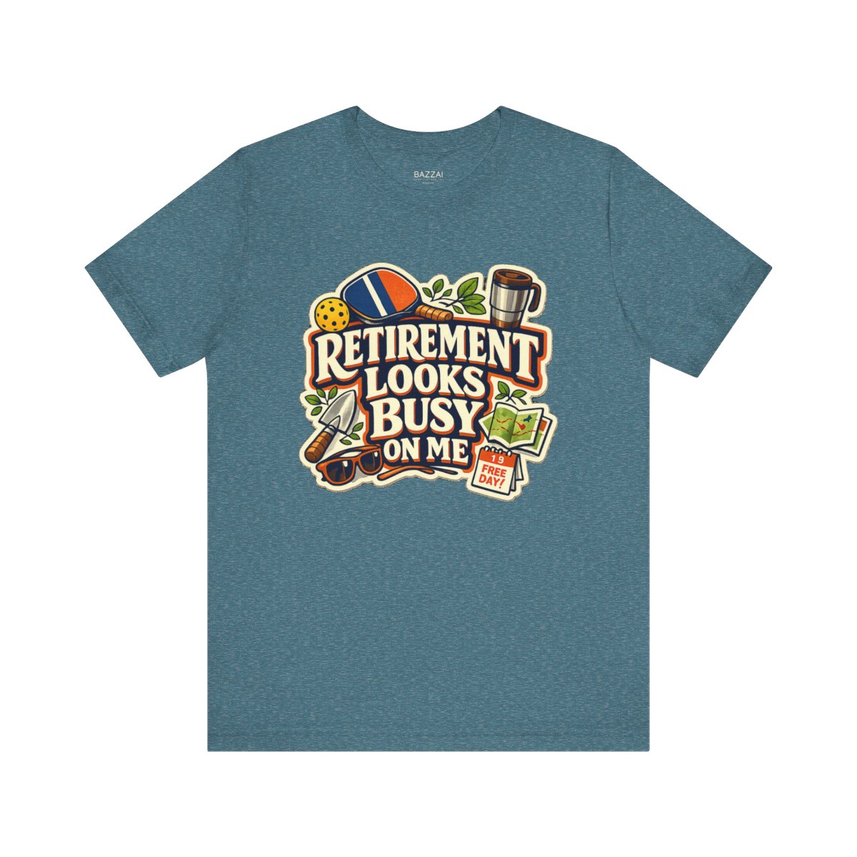 Funny Retirement T-Shirt — Retirement Looks Busy on Me — retired zero plans t-shirt design by Margaux