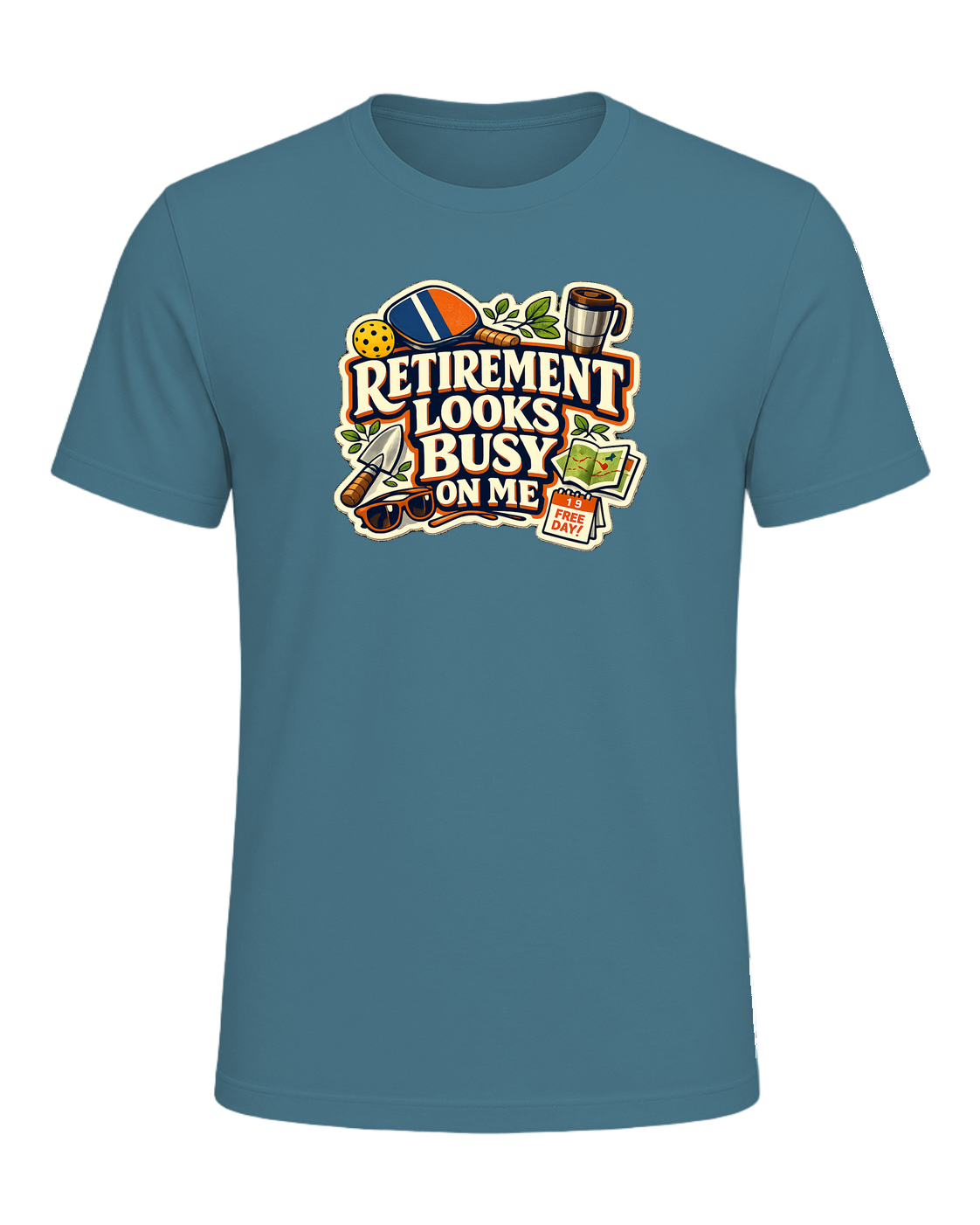 Retirement Looks Busy On Me Tee — Heather Deep Teal