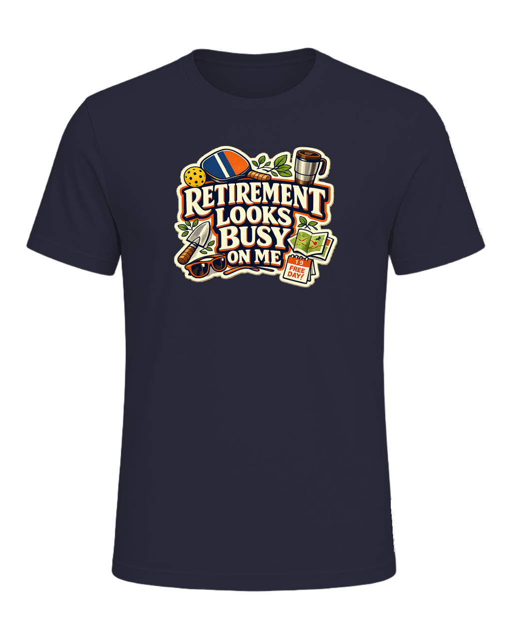 Retirement Looks Busy On Me Tee — Heather Navy
