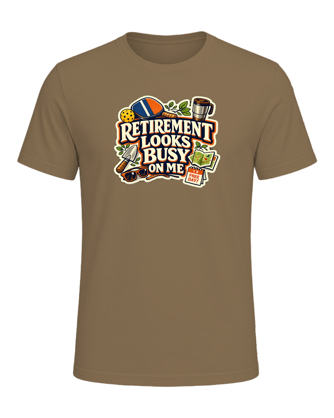 Retirement Looks Busy On Me Tee — Heather Olive