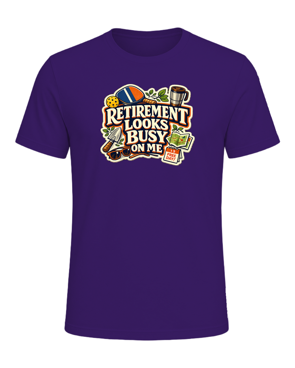 Retirement Looks Busy On Me Tee — Team Purple