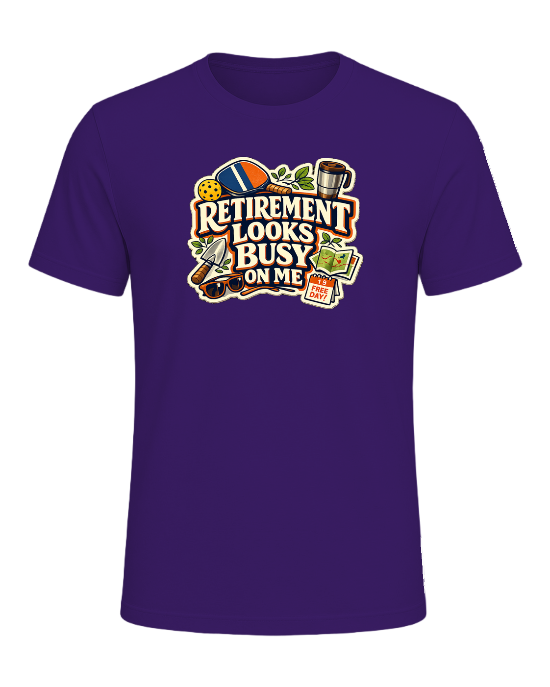 Retirement Looks Busy On Me Tee — Team Purple