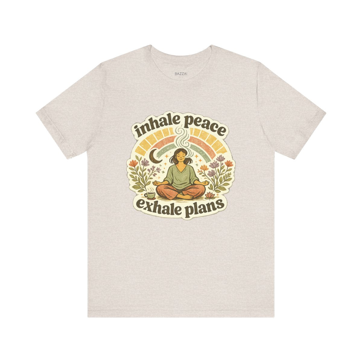 Zen Gift T-Shirt — Inhale Peace Exhale Plans — meditation mindful t-shirt design by Margaux