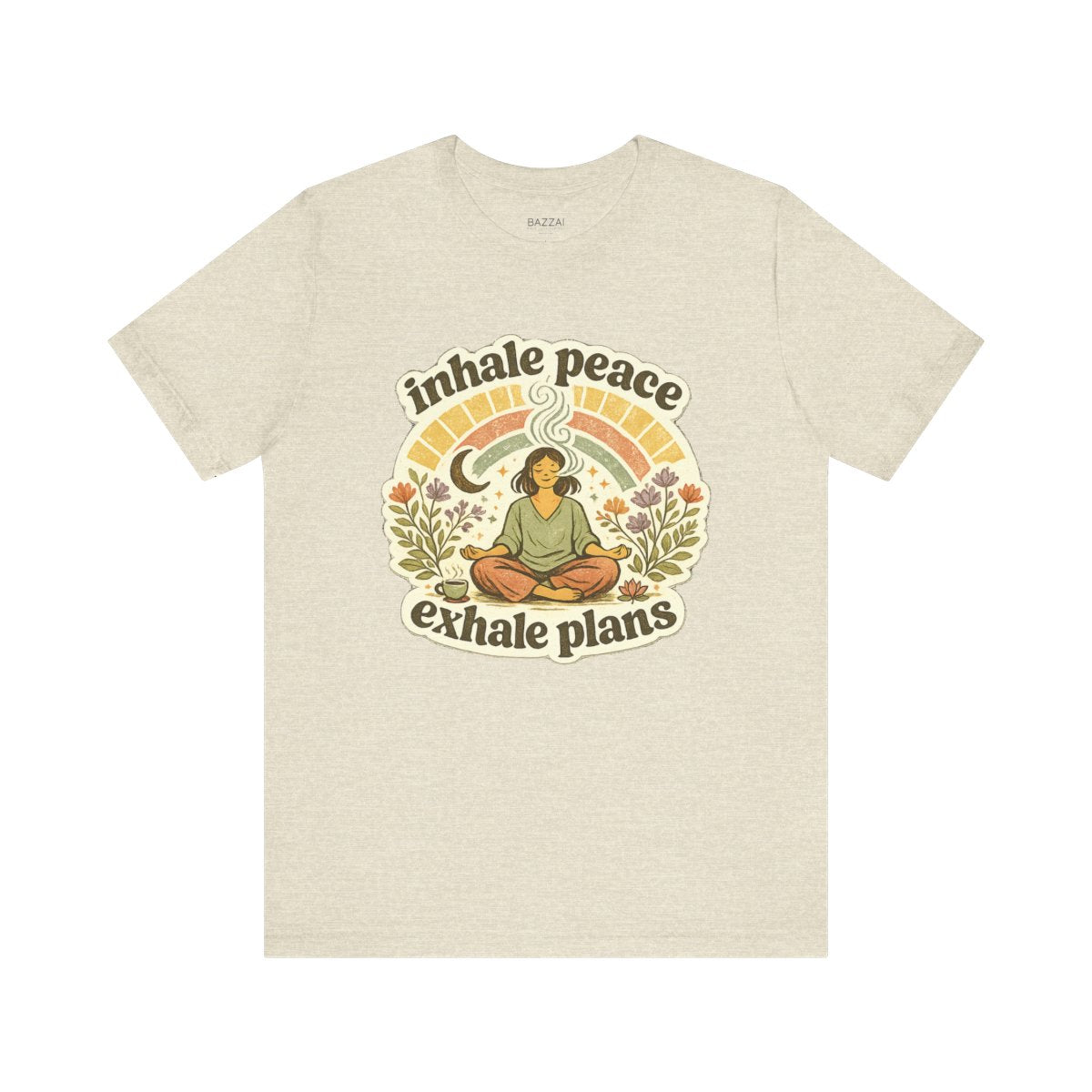 Zen Gift T-Shirt — Inhale Peace Exhale Plans — meditation mindful t-shirt design by Margaux