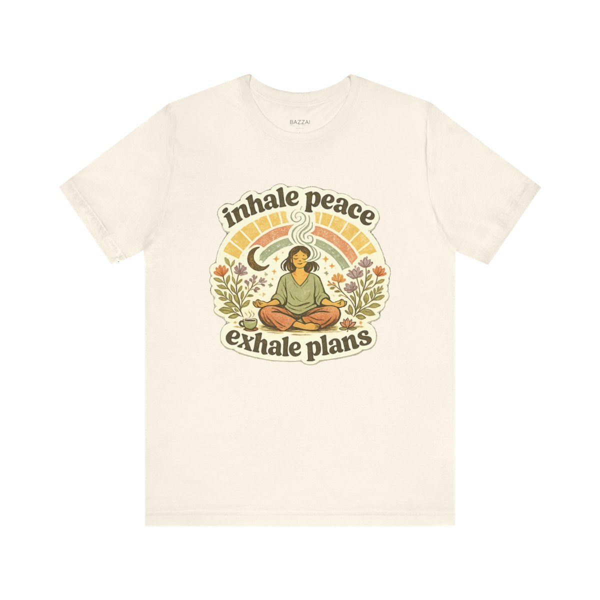 Zen Gift T-Shirt — Inhale Peace Exhale Plans — meditation mindful t-shirt design by Margaux