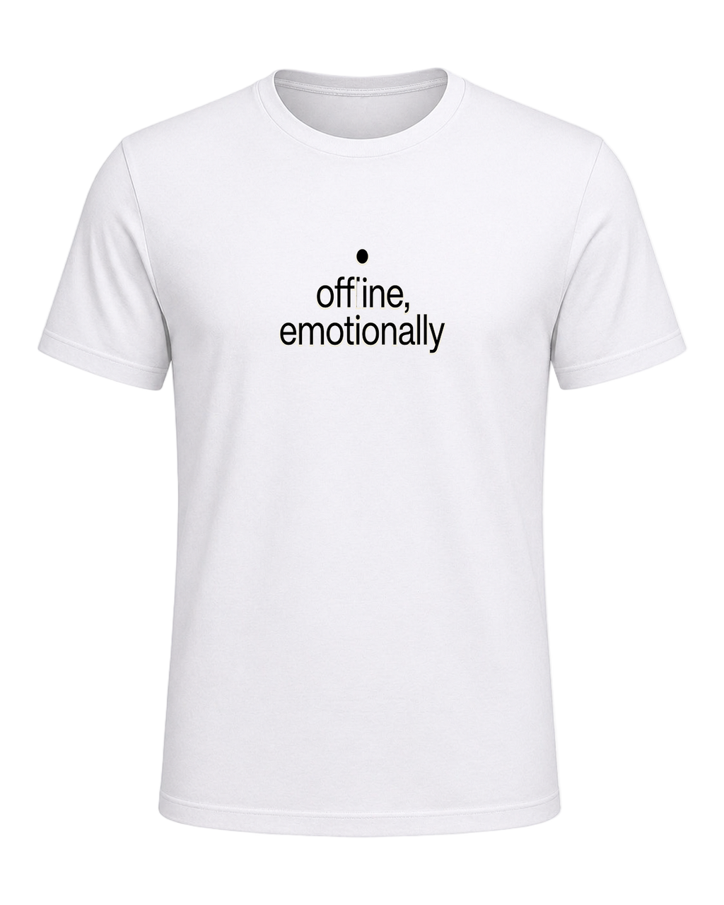 offline, emotionally — White