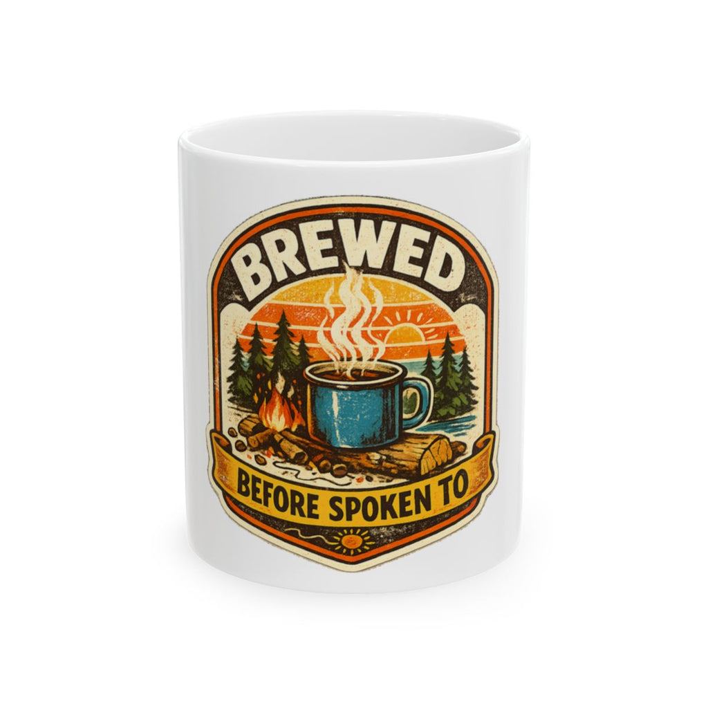 Brewed Before Spoken To Tee Mug