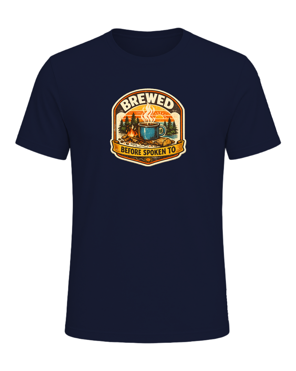 Brewed Before Spoken To Tee — Navy