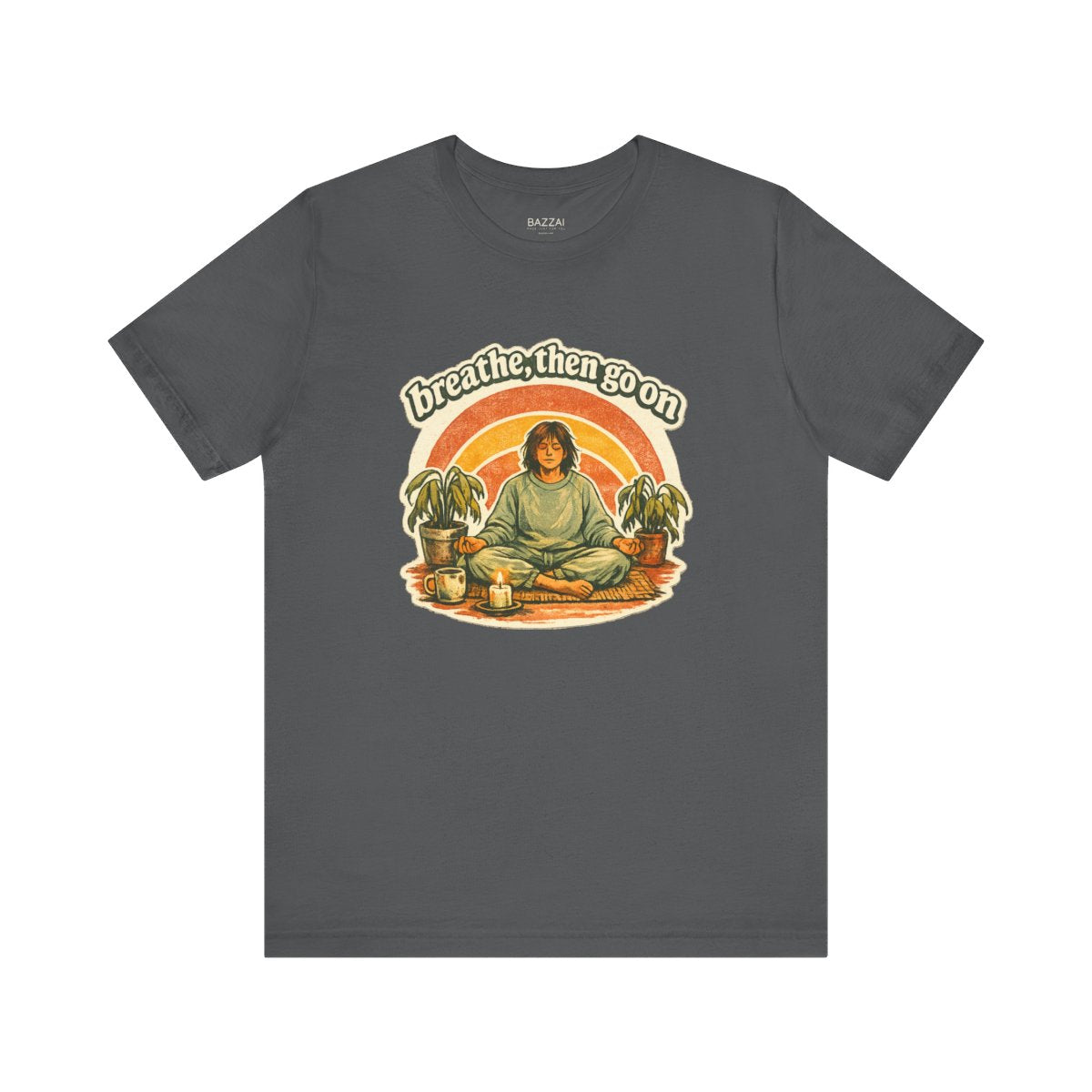 Mindfulness Gift T-Shirt — Breathe, Then Go On — meditation mindful t-shirt design by Margaux