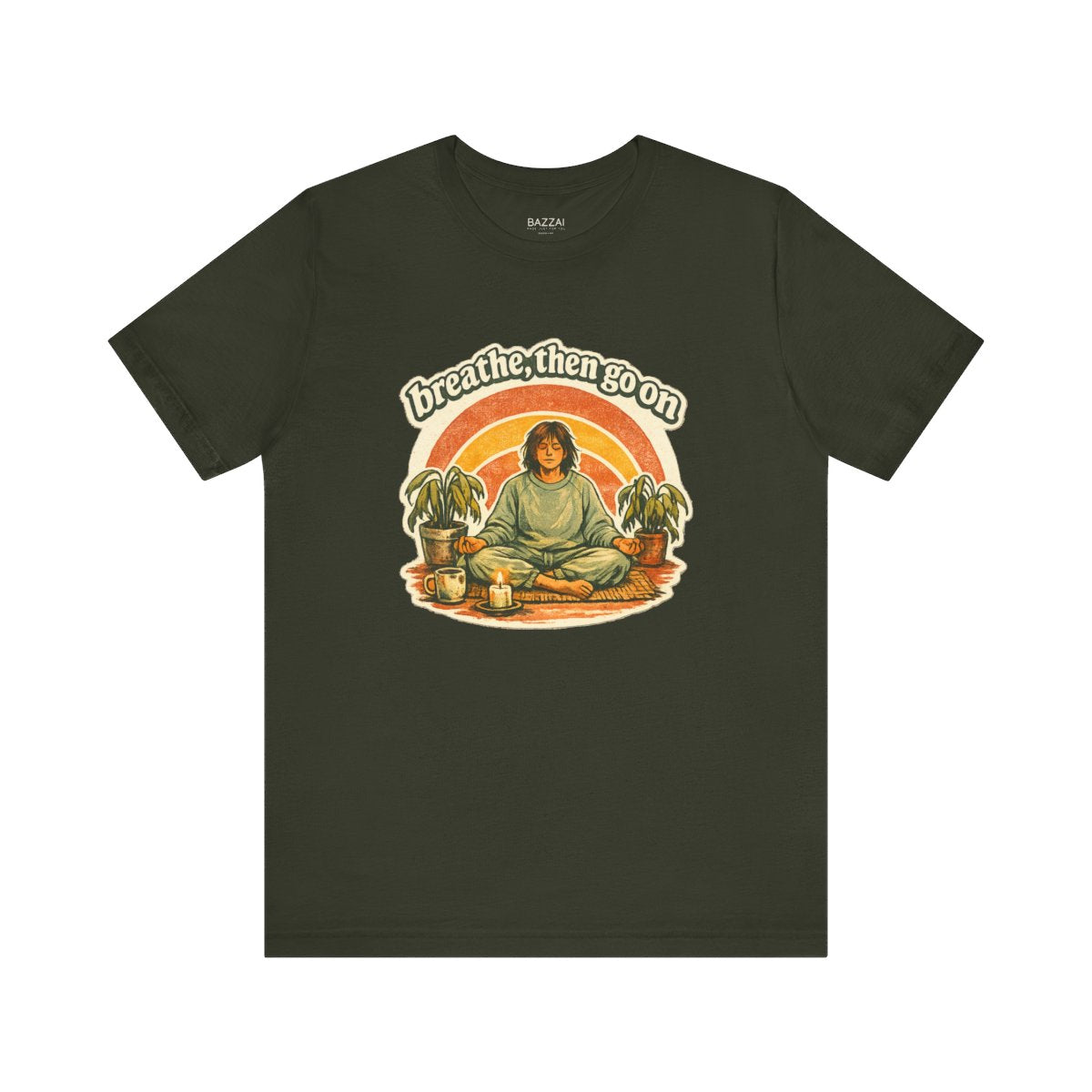 Mindfulness Gift T-Shirt — Breathe, Then Go On — meditation mindful t-shirt design by Margaux