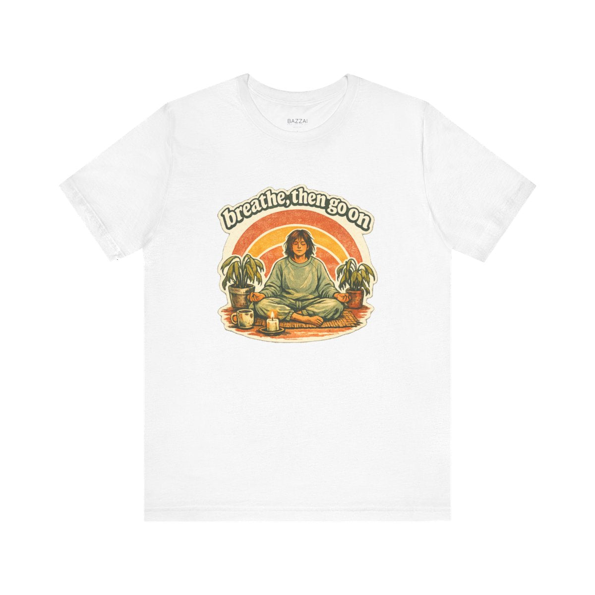 Mindfulness Gift T-Shirt — Breathe, Then Go On — meditation mindful t-shirt design by Margaux