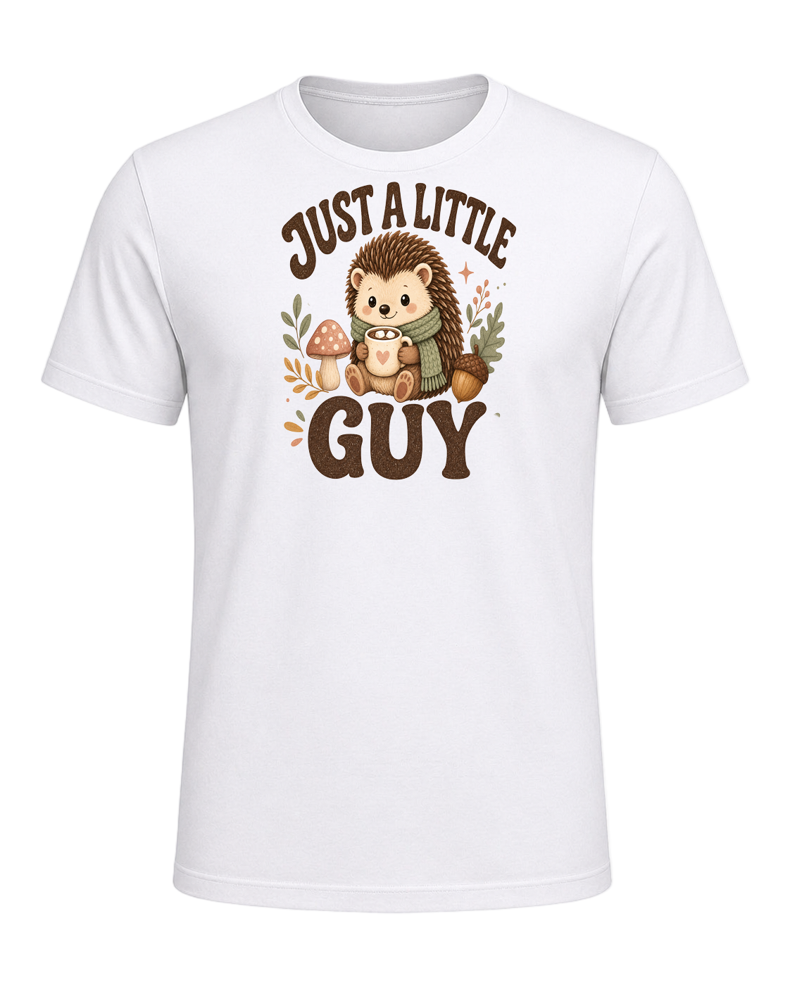 JUST A LITTLE GUY — White