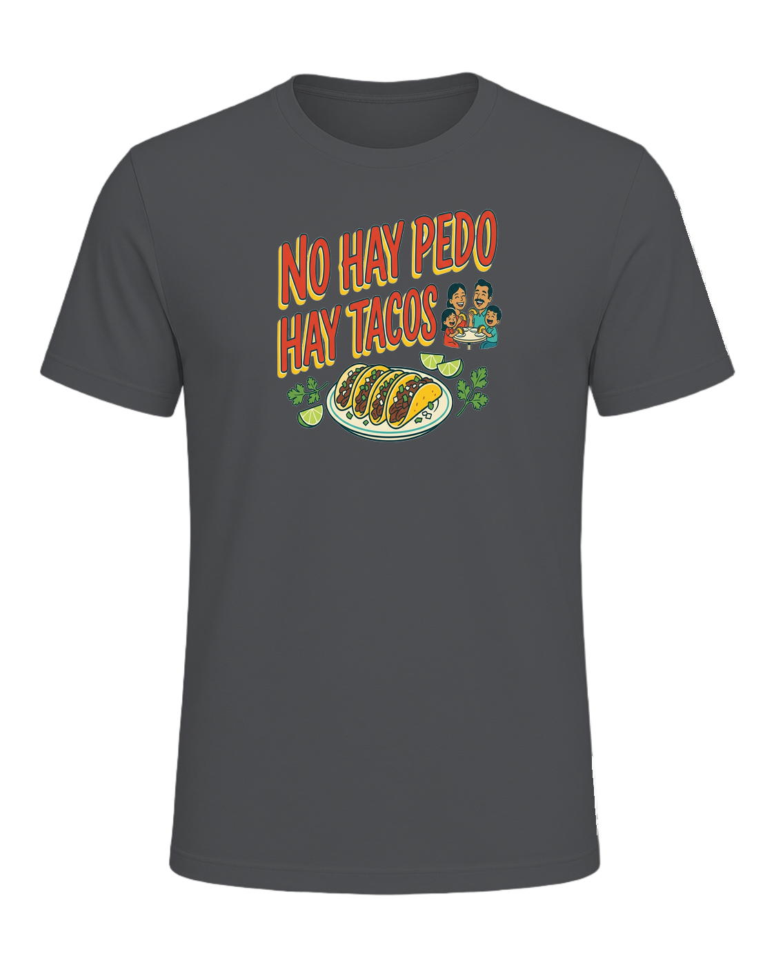 NO HAY PEDO HAY TACOS — Asphalt