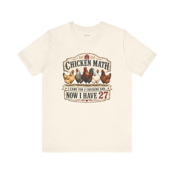 Funny Backyard Farmer T-Shirt — Chicken Math (Backyard Farmer)