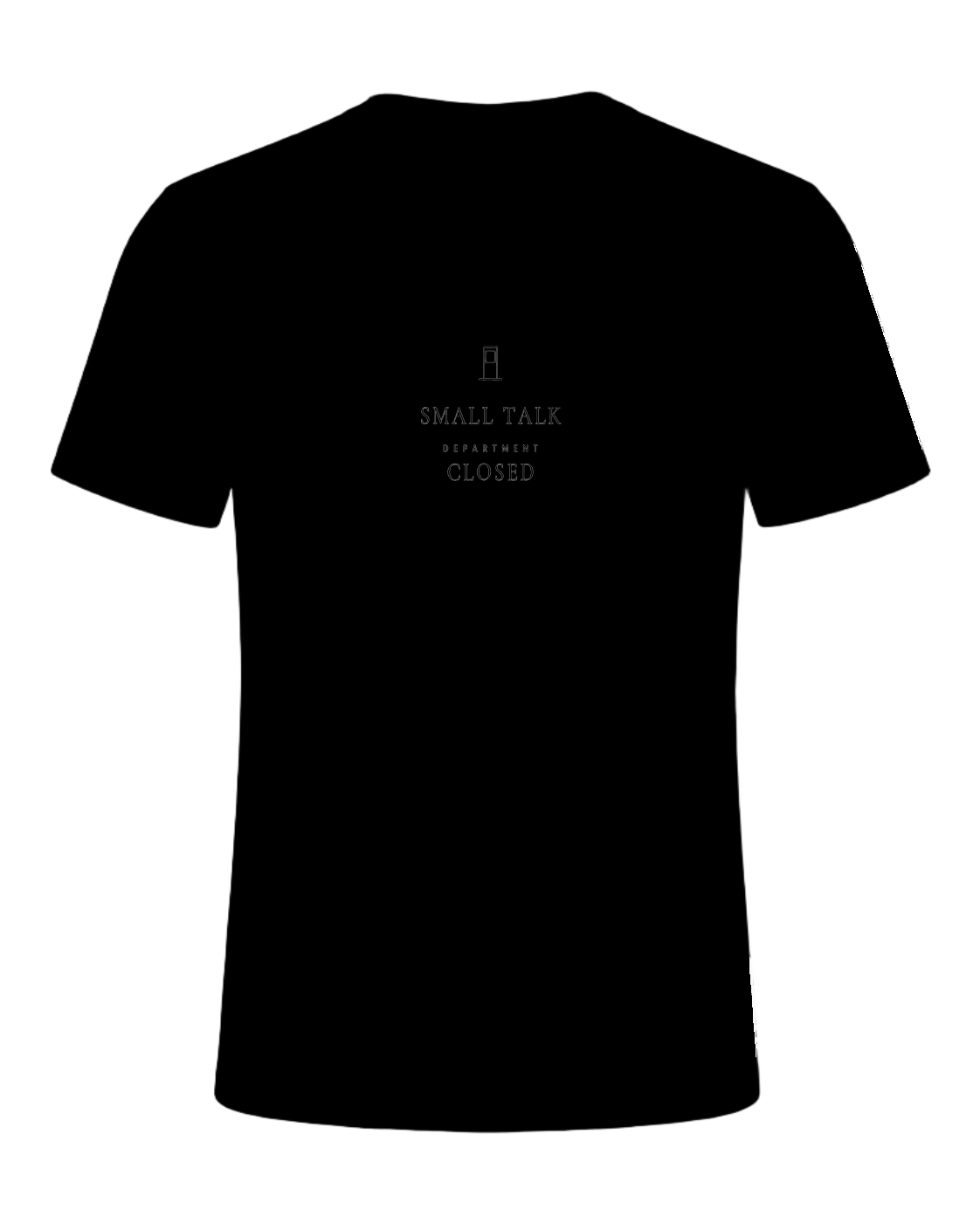 small talk department closed — Black