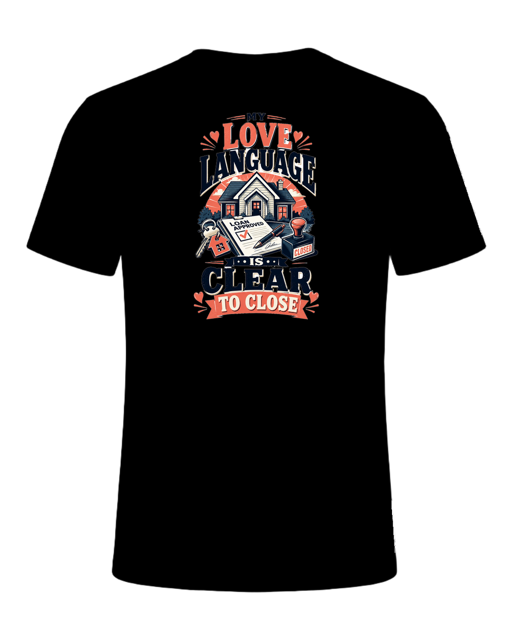 MY LOVE LANGUAGE IS CLEAR TO CLOSE — Black