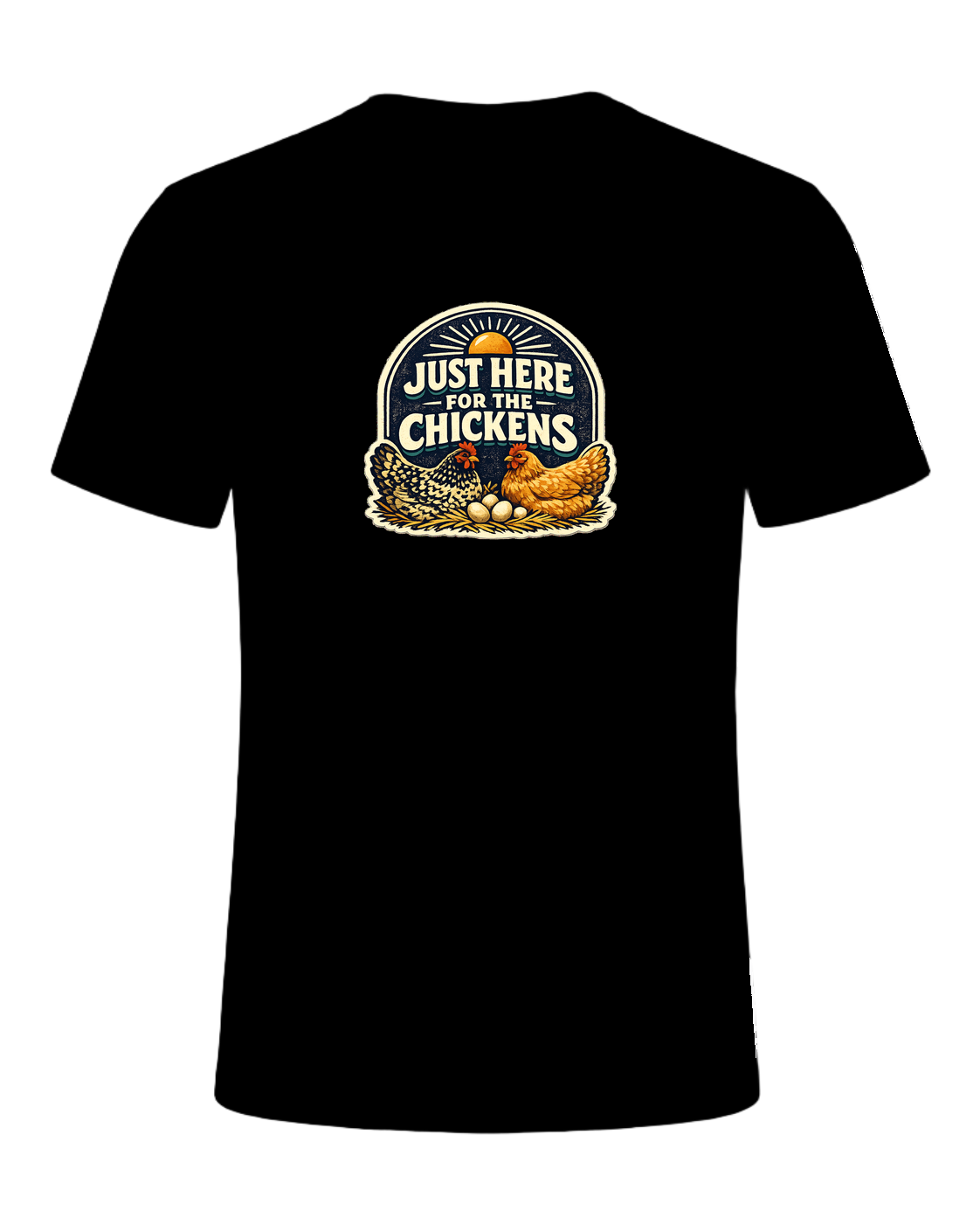 Just Here For The Chickens Tee — Black