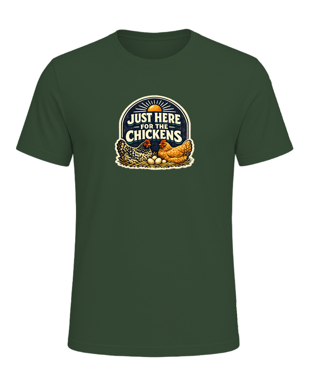 Just Here For The Chickens Tee — Heather Forest