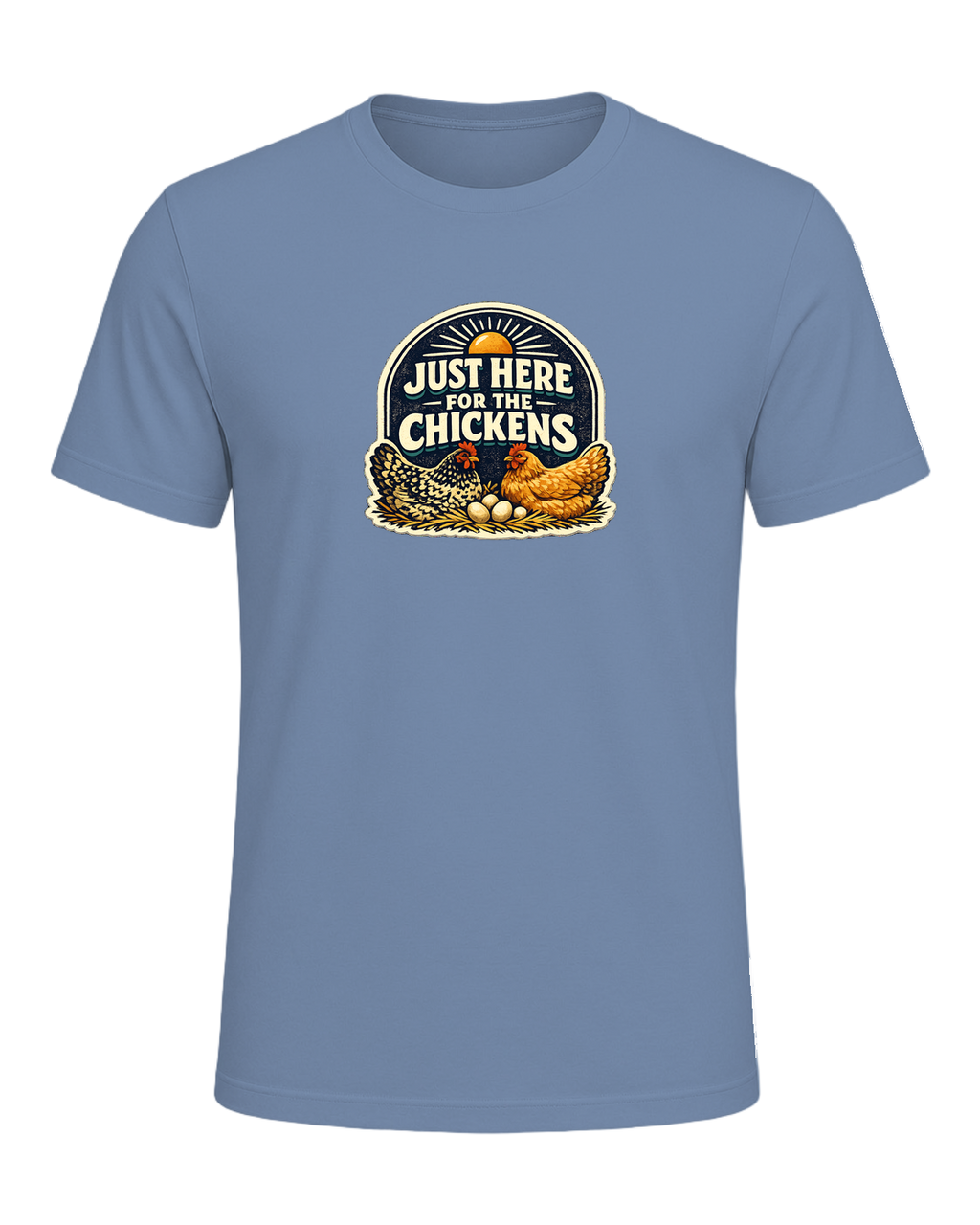 Just Here For The Chickens Tee — Steel Blue