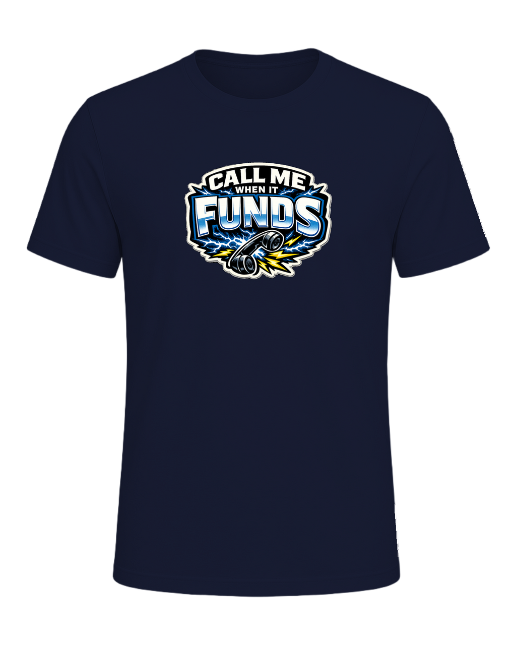 CALL ME WHEN IT FUNDS — Navy