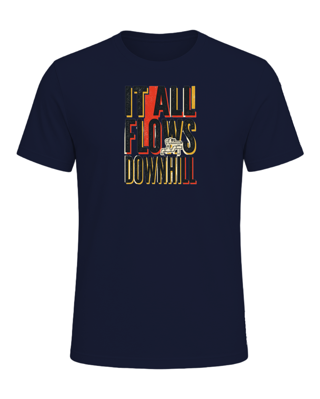 IT ALL FLOWS DOWNHILL — Navy