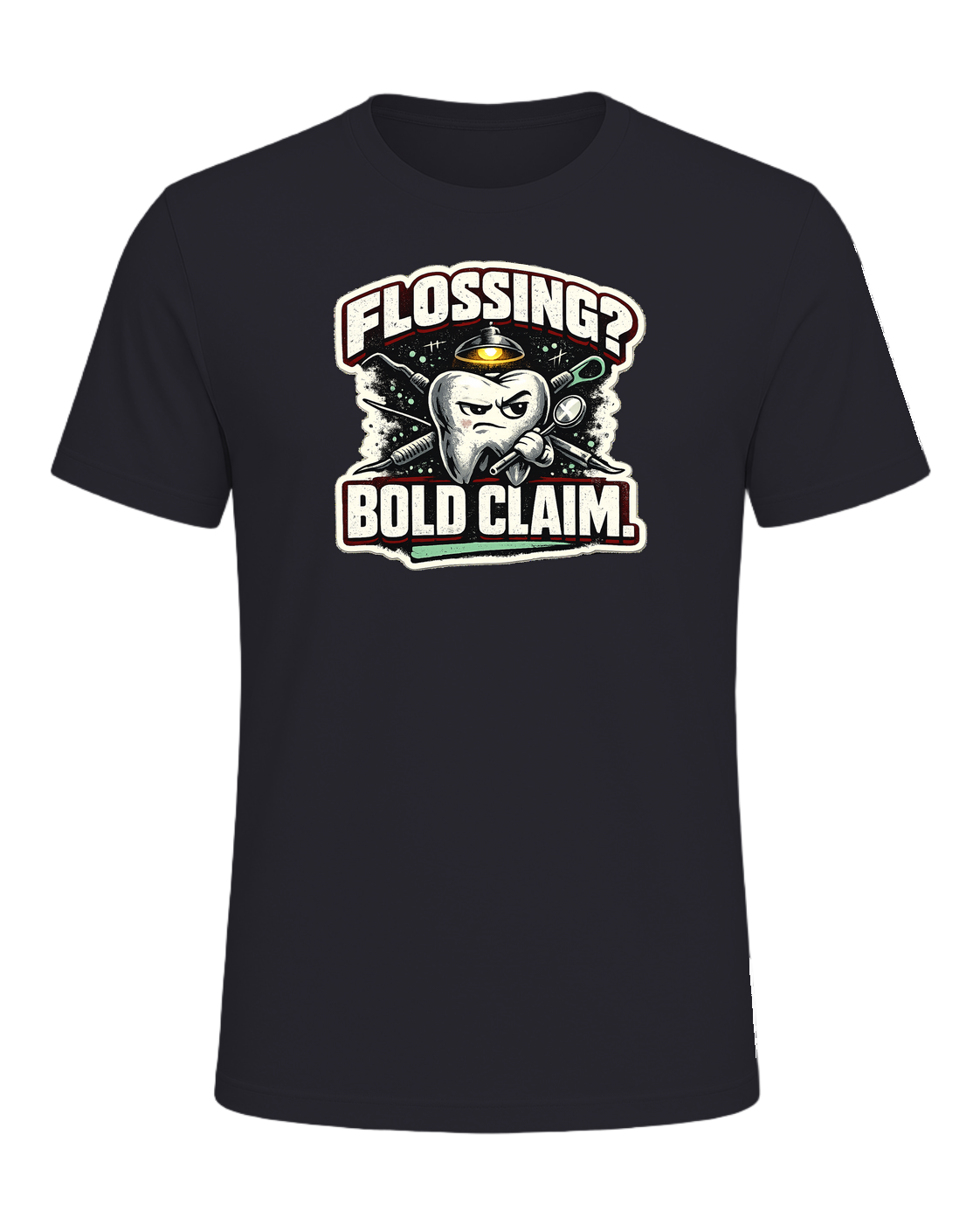 Flossing? Bold Claim. Tee — Dark Grey