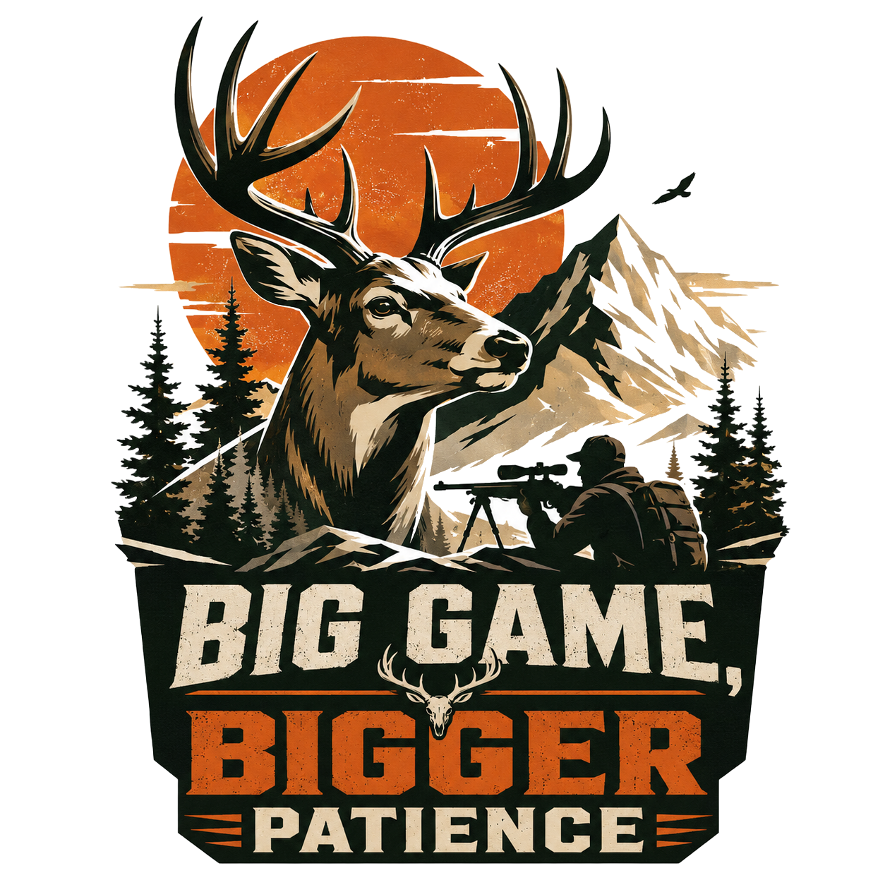 BIG GAME, BIGGER PATIENCE