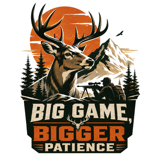 BIG GAME, BIGGER PATIENCE