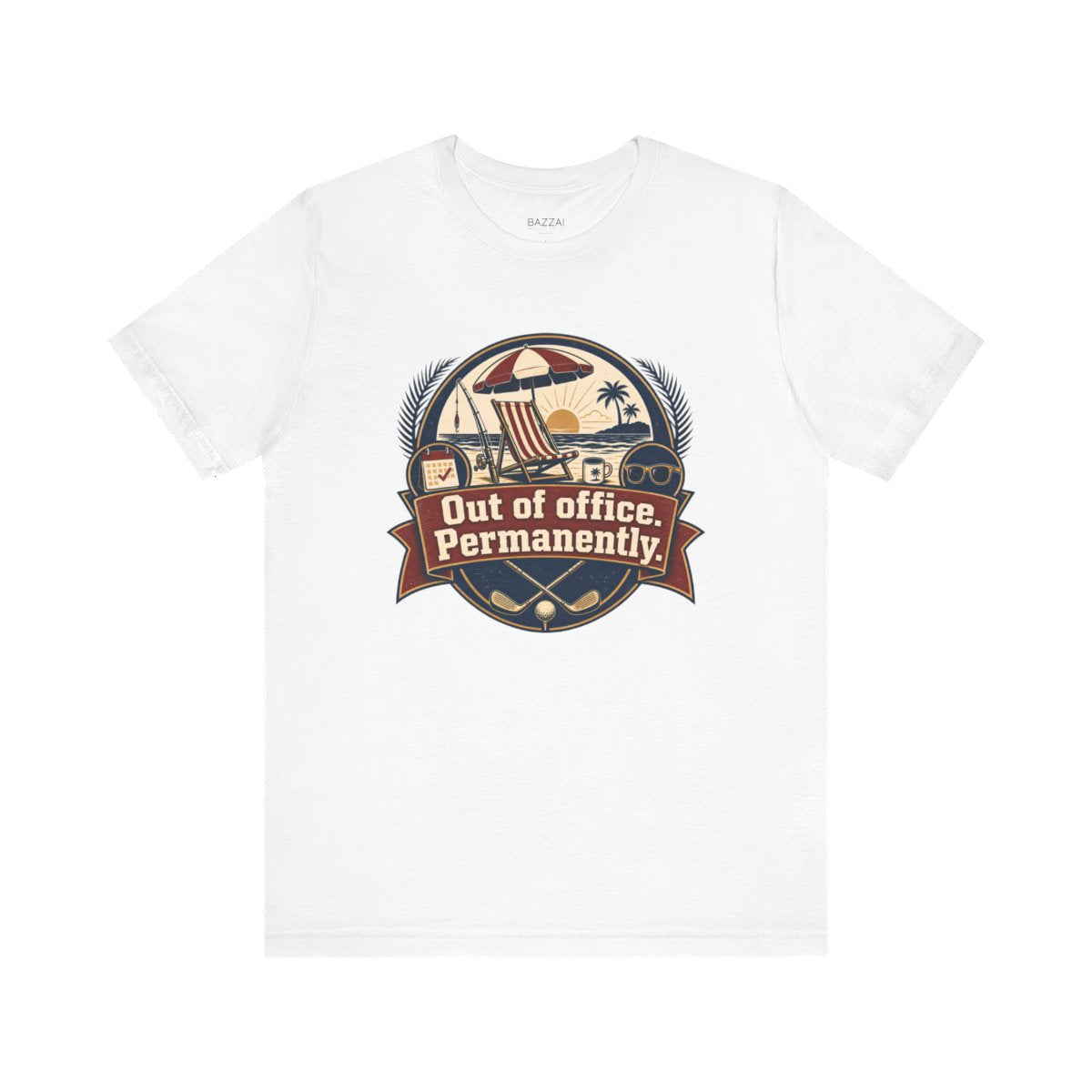 Retirement Gift T-Shirt — Out of Office. Permanently. — retired zero plans t-shirt design