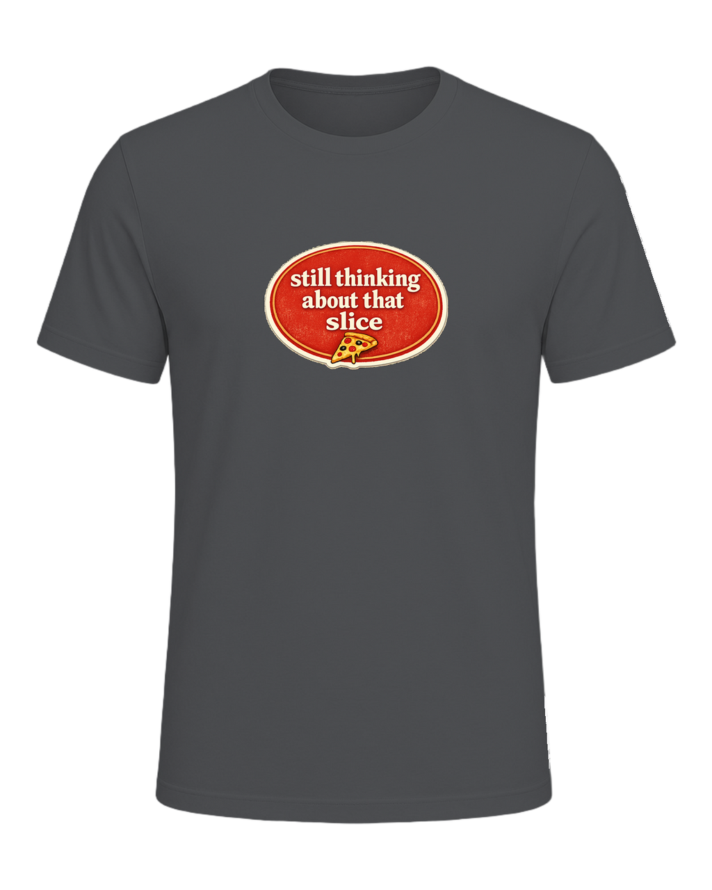 Still Thinking About That Slice Tee — Asphalt