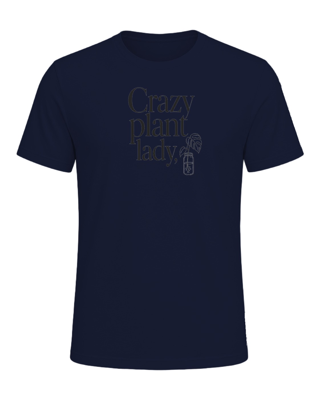 Crazy plant lady, proudly — Navy