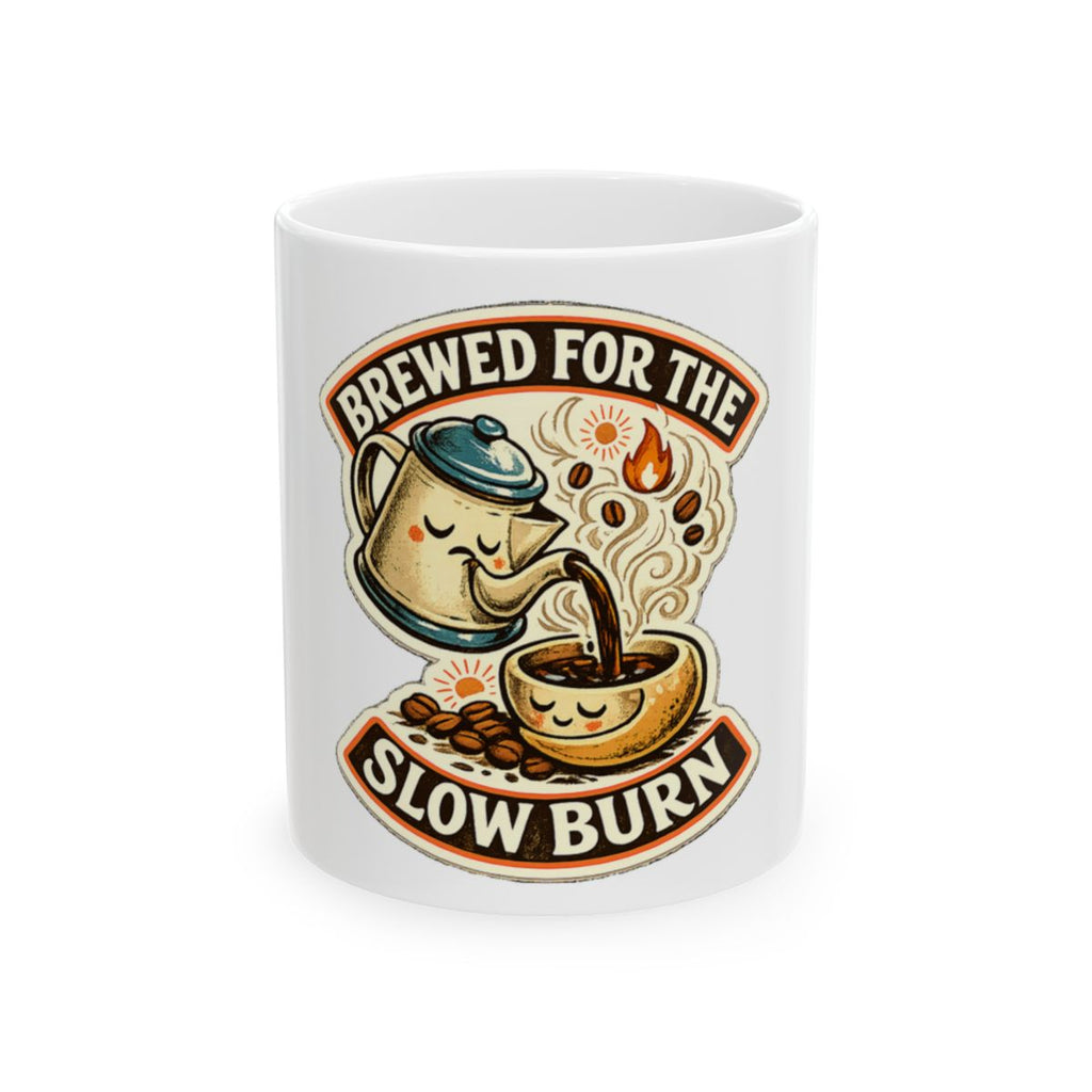 Brewed For The Slow Burn Tee Mug