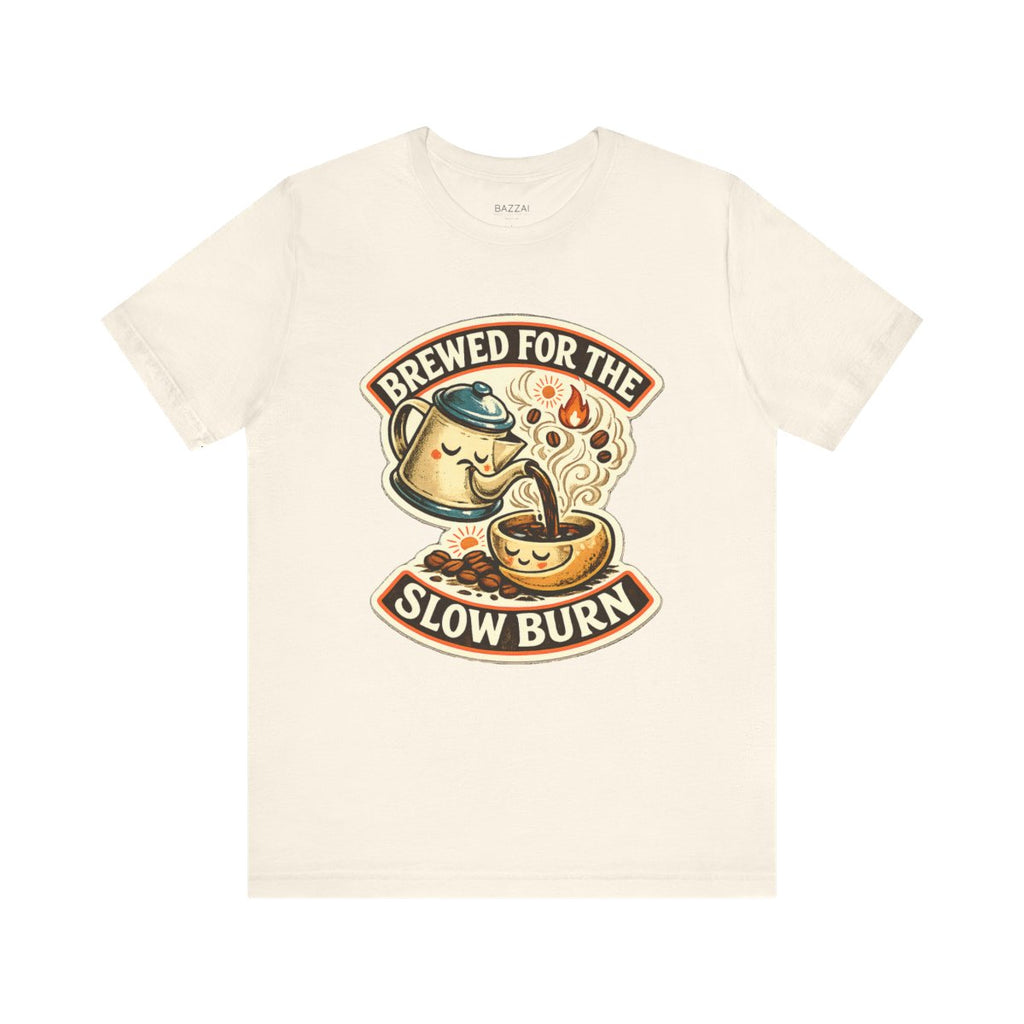 Coffee Snob T-Shirt — Brewed for the Slow Burn — coffees t-shirt design by Sol